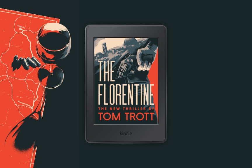 The Florentine ~ the New Spy Thriller from Tom Trott @tjtrott #TheFlorentine #TuesdayBookBlog